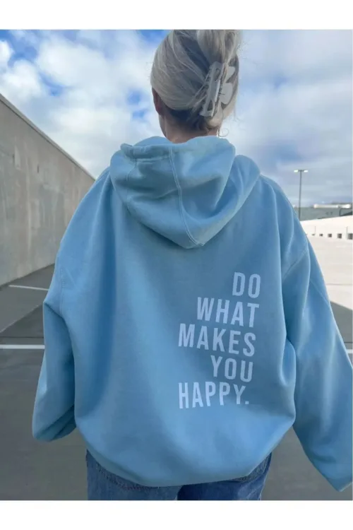 Do What Makes You Happy Mavi Kapüşonlu 3 İplik Sweatshirt